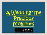 A Wedding The Precious Moments