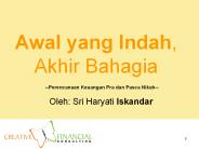Awal yang Indah, Akhir Bahagia