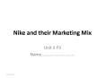 Nike and their Marketing Mix PowerPoint PPT Presentation