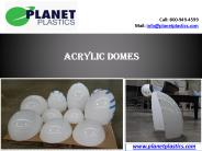 Acrylic Domes