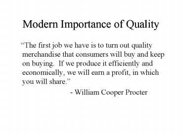 Modern Importance of Quality