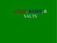 ACIDS, BASES,