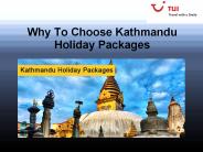 Why To Choose Kathmandu Holiday Packages