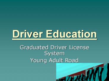 Driver Education