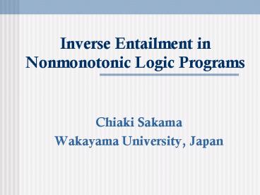 Inverse Entailment in Nonmonotonic Logic Programs
