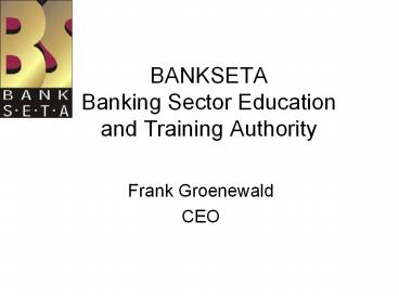 BANKSETA Banking Sector Education and Training Authority