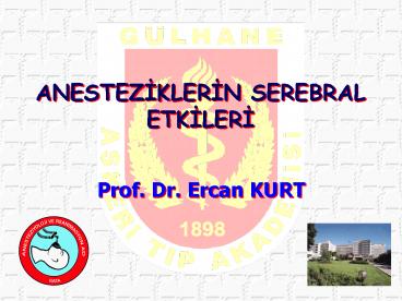 ANESTEZIKLERIN SEREBRAL ETKILERI