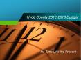 Hyde County 2012-2013 Budget PowerPoint PPT Presentation