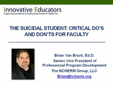 The SUICIDAL STUDENT: Critical Do