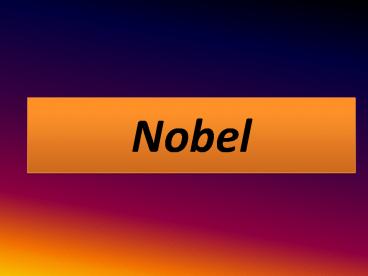 Nobel
