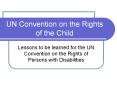 UN Convention on the Rights of the Child PowerPoint PPT Presentation
