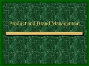 Product and Brand Management