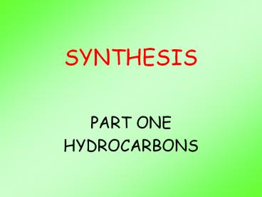 PPT – SYNTHESIS PowerPoint presentation | free to download - id: 75dd86 ...