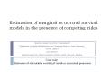 Estimation of marginal structural survival models in the presence of competing risks PowerPoint PPT Presentation