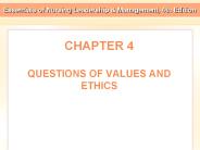 CHAPTER 4 QUESTIONS OF VALUES AND ETHICS