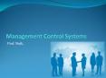 Management Control Systems PowerPoint PPT Presentation