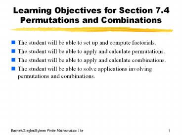 Learning Objectives for Section 7.4 Permutations and Combinations