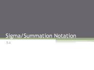 Sigma/Summation Notation