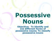 Possessive Nouns