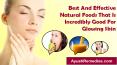 Best And Effective Natural Foods That Is Incredibly Good For Glowing Skin PowerPoint PPT Presentation