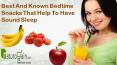 Best And Known Bedtime Snacks That Help To Have Sound Sleep PowerPoint PPT Presentation