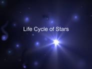 Life Cycle of Stars