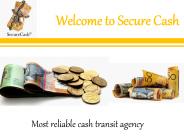 Secure Cash Offering Change Order Delivery