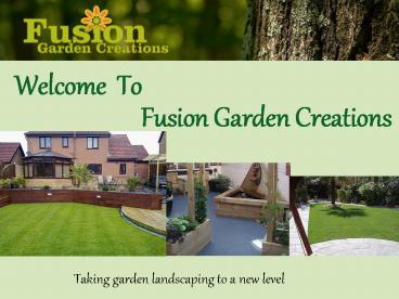 Fusion Garden Creations Offers Expert Landscape Gardeners in Nottingham