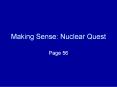 Making Sense: Nuclear Quest PowerPoint PPT Presentation