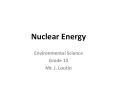 Nuclear Energy PowerPoint PPT Presentation