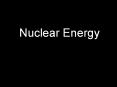 Nuclear Energy PowerPoint PPT Presentation