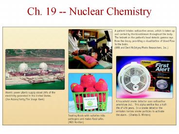 Ch. 19 -- Nuclear Chemistry