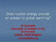 Does nuclear energy provide an answer to global warming?