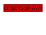 EFFECTS OF WWII
