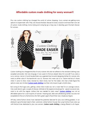 Affordable custom made clothing for every woman!!