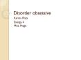 Disorder obsessive PowerPoint PPT Presentation