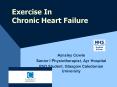 Exercise In Chronic Heart Failure PowerPoint PPT Presentation