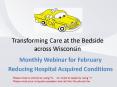 Transforming Care at the Bedside across Wisconsin PowerPoint PPT Presentation