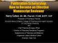 Publication Scholarship: How to Become an Effective Manuscript Reviewer PowerPoint PPT Presentation