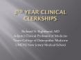 3rd year Clinical CLERKSHIPS PowerPoint PPT Presentation