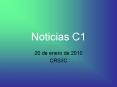 Noticias C1 PowerPoint PPT Presentation