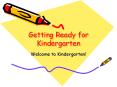 Getting Ready for Kindergarten PowerPoint PPT Presentation