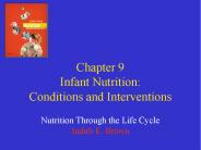 Chapter 9 Infant Nutrition: Conditions and Interventions