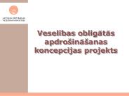 Veselibas obligatas apdro