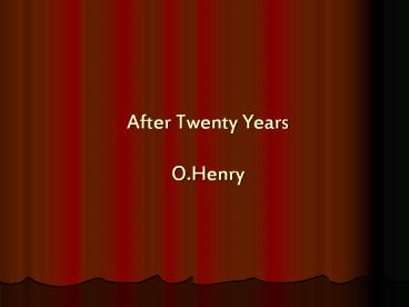 After Twenty Years O.Henry