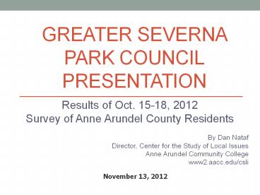 Greater Severna Park Council Presentation