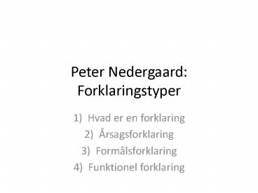 Peter Nedergaard: Forklaringstyper