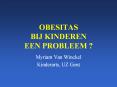 OBESITAS BIJ KINDEREN EEN PROBLEEM ? PowerPoint PPT Presentation