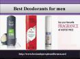 Best Deodorant for men PowerPoint PPT Presentation