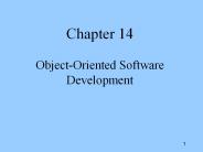 Chapter 14 Object-Oriented Software Development
